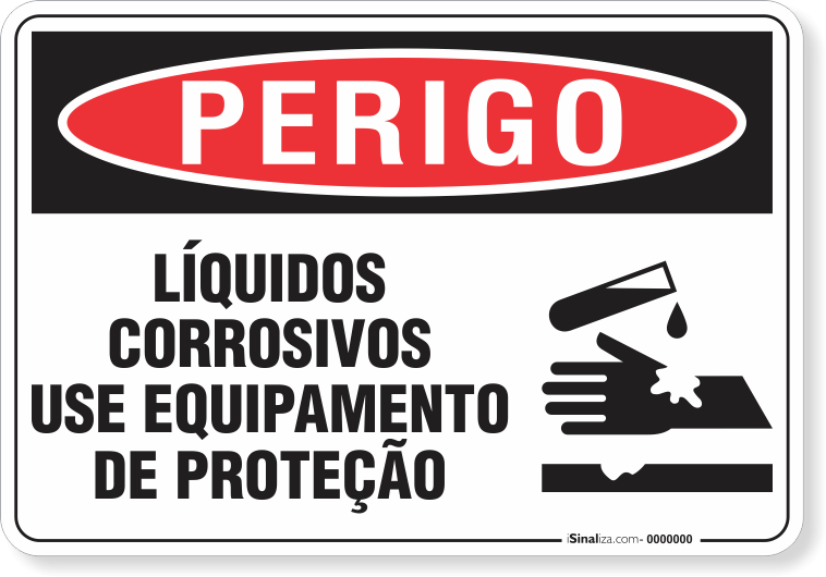 Placa Perigo Líquidos Corrosivos Use Equipamento De Proteção