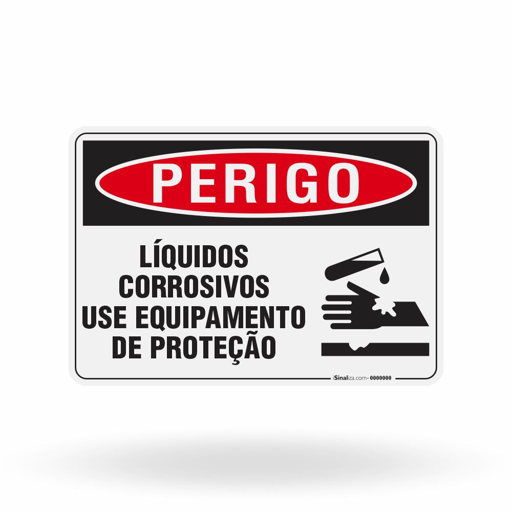 Placa Perigo - Líquidos Corrosivos Use Equipamento de Proteção