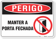 Placa Perigo Manter A Porta Fechada