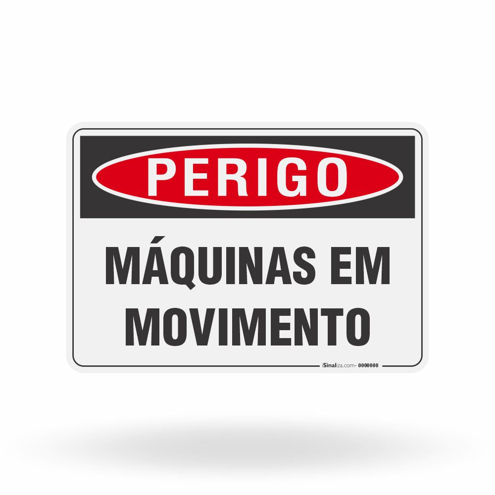 Placa Perigo - Máquinas em Movimento