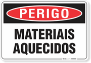 Placa Perigo Materiais Aquecidos