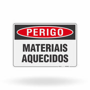Placa Perigo - Materiais Aquecidos