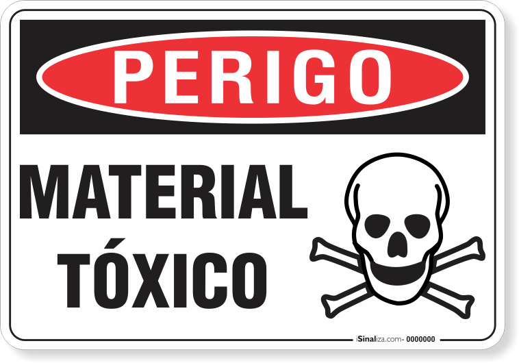 Placa Perigo Material Tóxico