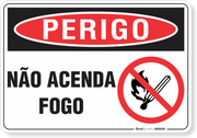 Placa Perigo Não Acenda Fogo