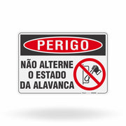 Placa Perigo - Não Altere o Estado da Alavanca