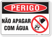 Placa Perigo Não Apagar Com Água