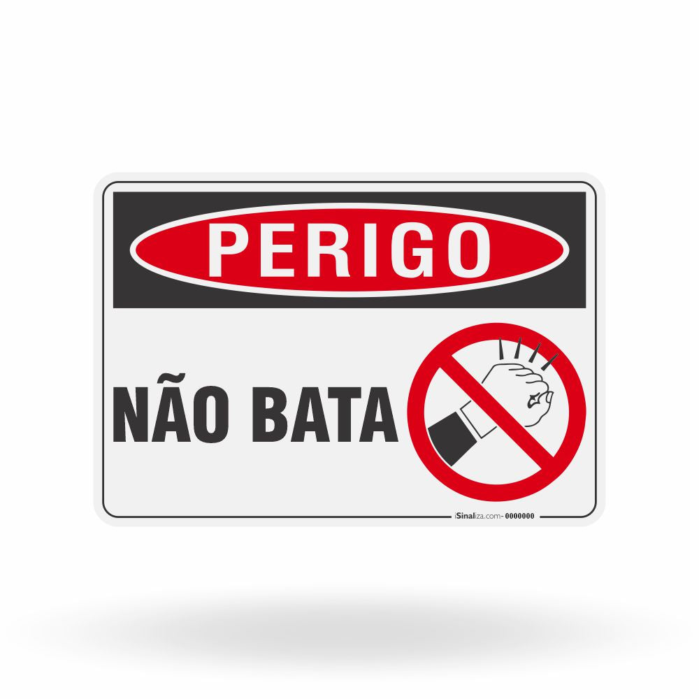 Placa Perigo - Não Bata
