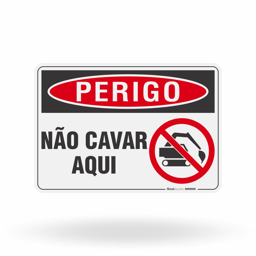 Placa Perigo - Não Cavar Aqui