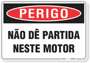 Placa Perigo Não Dê Partida Neste Motor