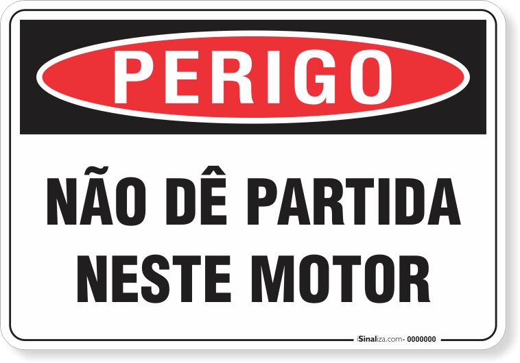 Placa Perigo Não Dê Partida Neste Motor