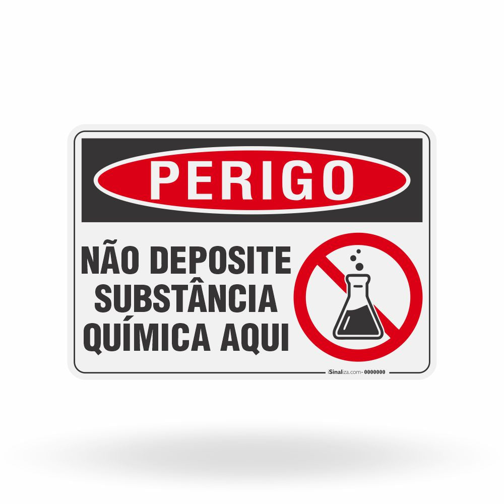 Placa Perigo - Não Deposite Substância Química Aqui