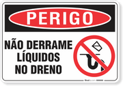Placa Perigo Não Derrame Líquidos No Dreno
