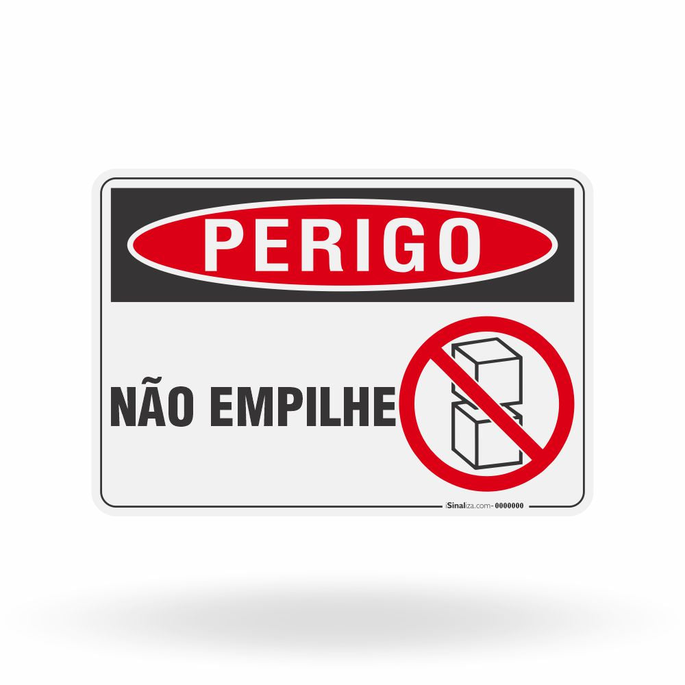 Placa Perigo - Não Empilhe