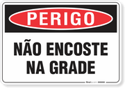 Placa Perigo Não Encoste Na Grade