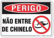 Placa Perigo Não Entre De Chinelo