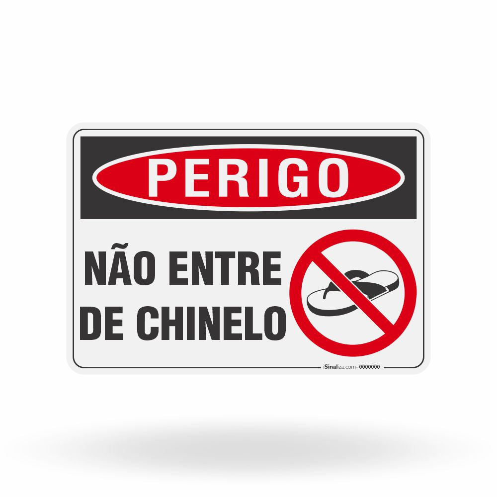 Placa Perigo - Não Entre de Chinelo