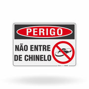 Placa Perigo - Não Entre de Chinelo