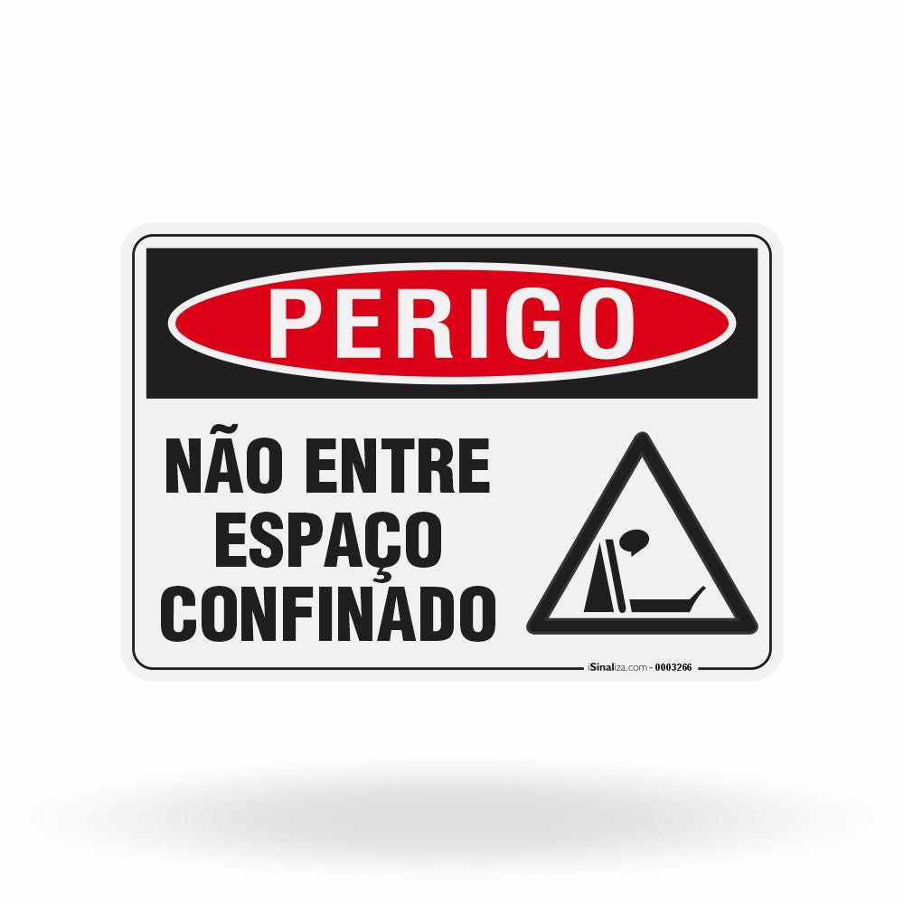 Placa Perigo - Não Entre Espaço Confinado