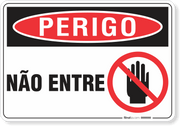 Placa Perigo Não Entre