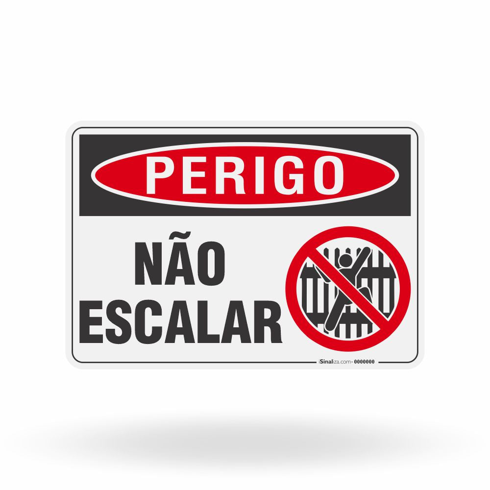 Placa Perigo - Não Escalar