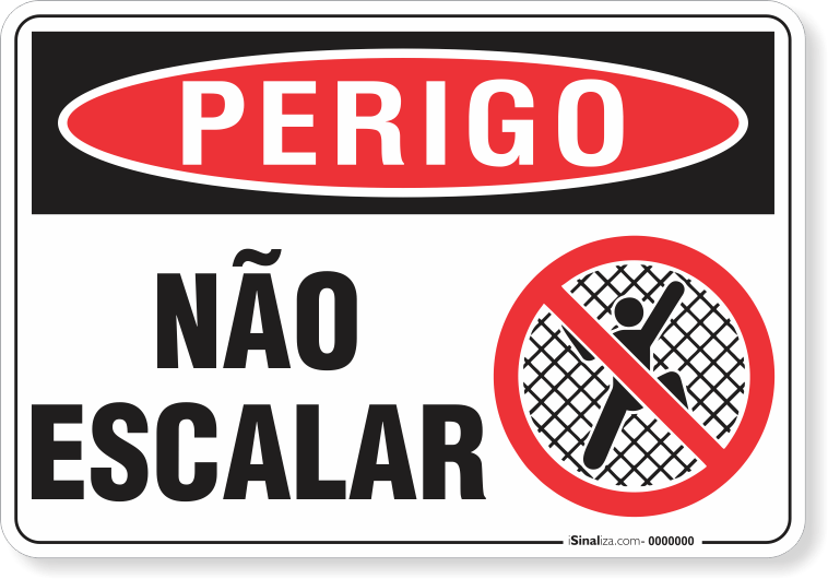 Placa Perigo Não Escalar