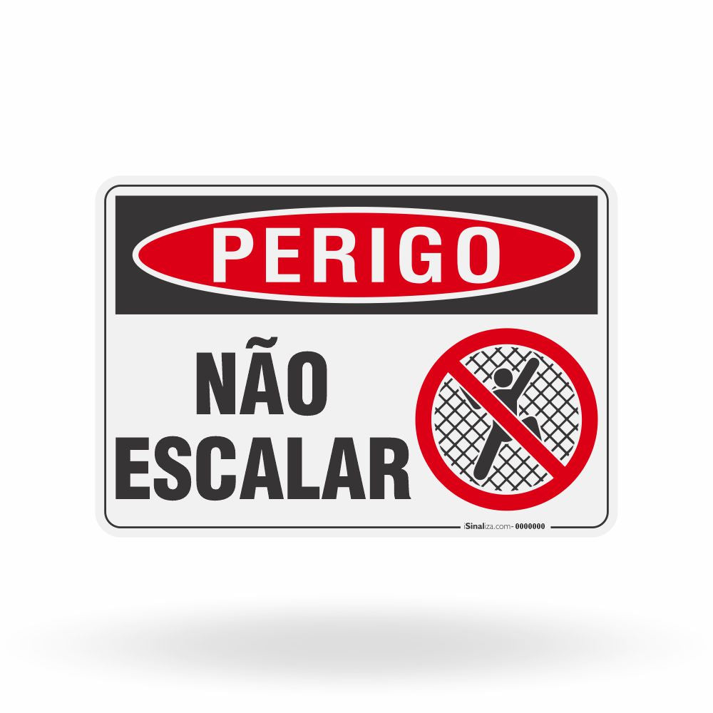 Placa Perigo - Não Escalar