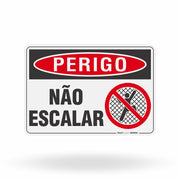 Placa Perigo - Não Escalar