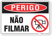 Placa Perigo Não Filmar
