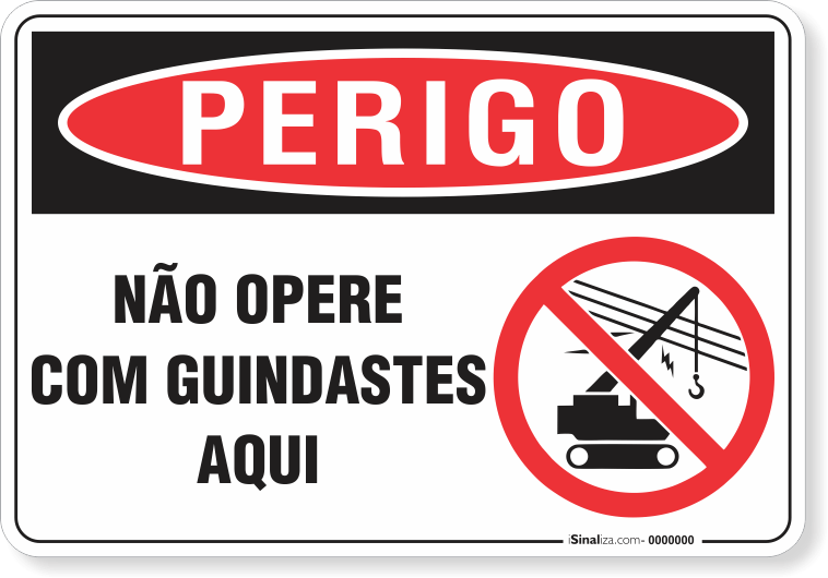 Placa Perigo Não Opere Com Guindastes Aqui