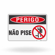 Placa Perigo - Não Pise