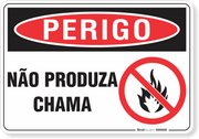 Placa Perigo Não Produza Chama