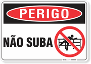 Placa Perigo Não Suba