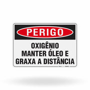 Placa Perigo - Oxigênio Manter Óleo e Graxa a Distância