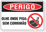 Placa Perigo Olhe Onde Pisa Sem Corrimão