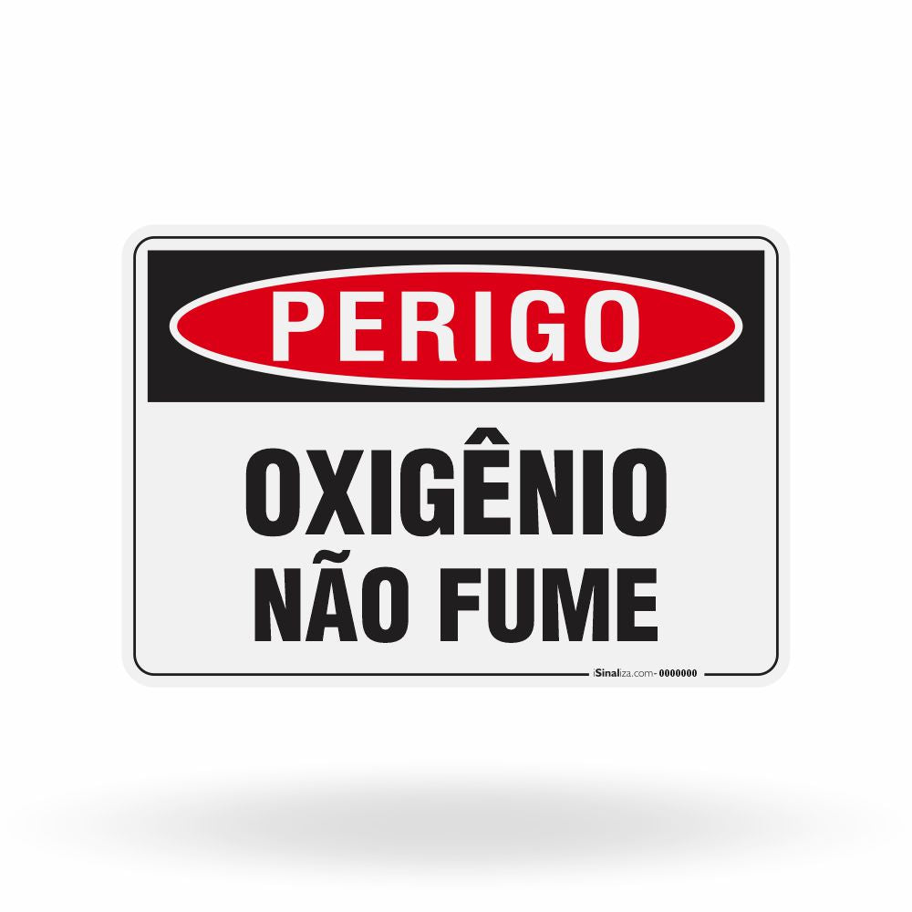 Placa Perigo - Oxigênio Não Fume