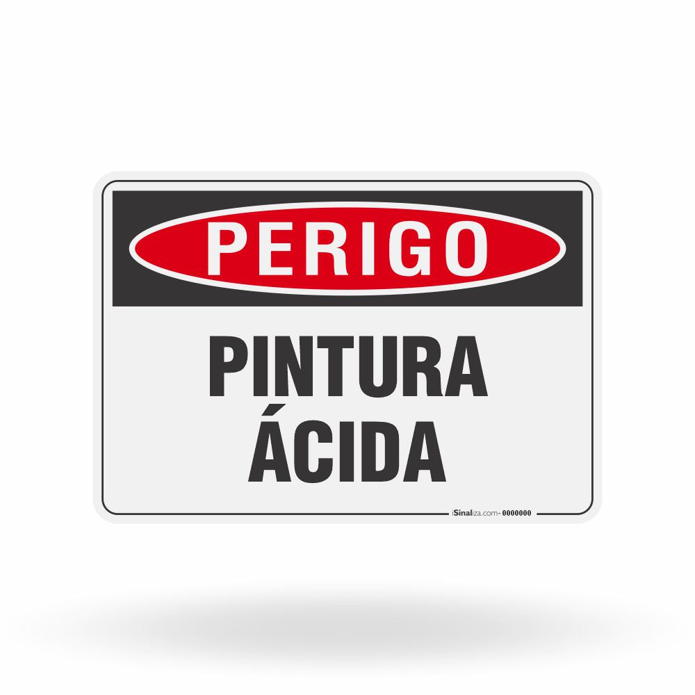 Placa Perigo - Pintura Ácida