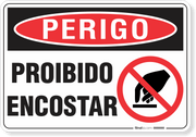 Placa Perigo Proibido Encostar