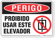 Placa Perigo Proibido Usar Este Elevador