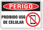 Placa Perigo Proibido Uso De Celular
