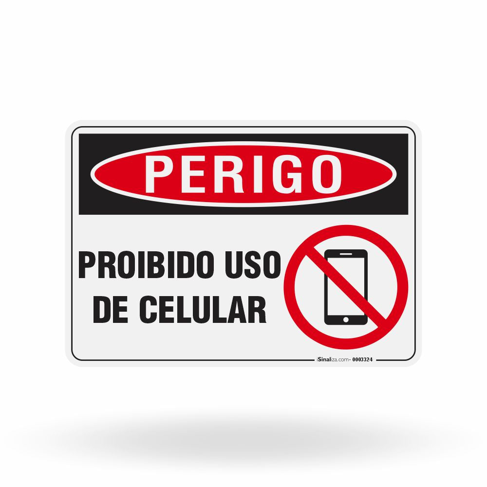 Placa Perigo - Proibido Uso de Celular