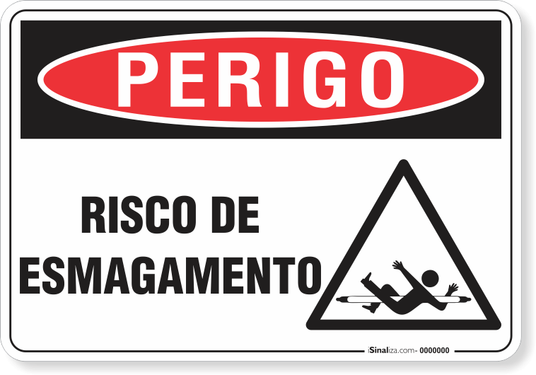 Placa Perigo Risco De Esmagamento