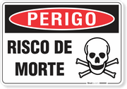 Placa Perigo Risco De Morte
