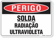 Placa Perigo Solda Radiação Ultravioleta