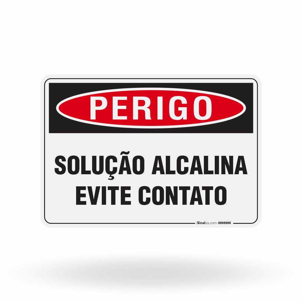 Placa Perigo - Solução Alcalina Evite Contato