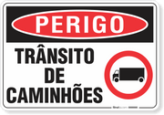 Placa Perigo Trânsito De Caminhões