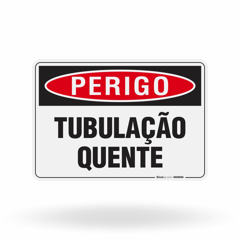 Placa Perigo - Tubulação Quente