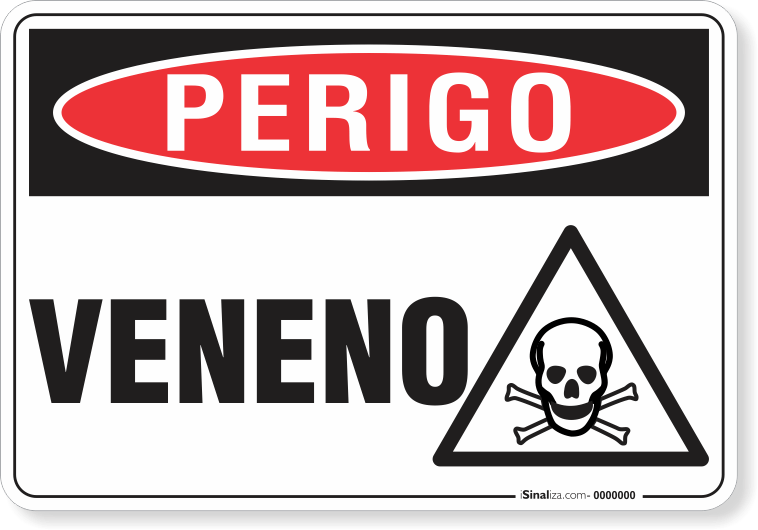 Placa Perigo Veneno