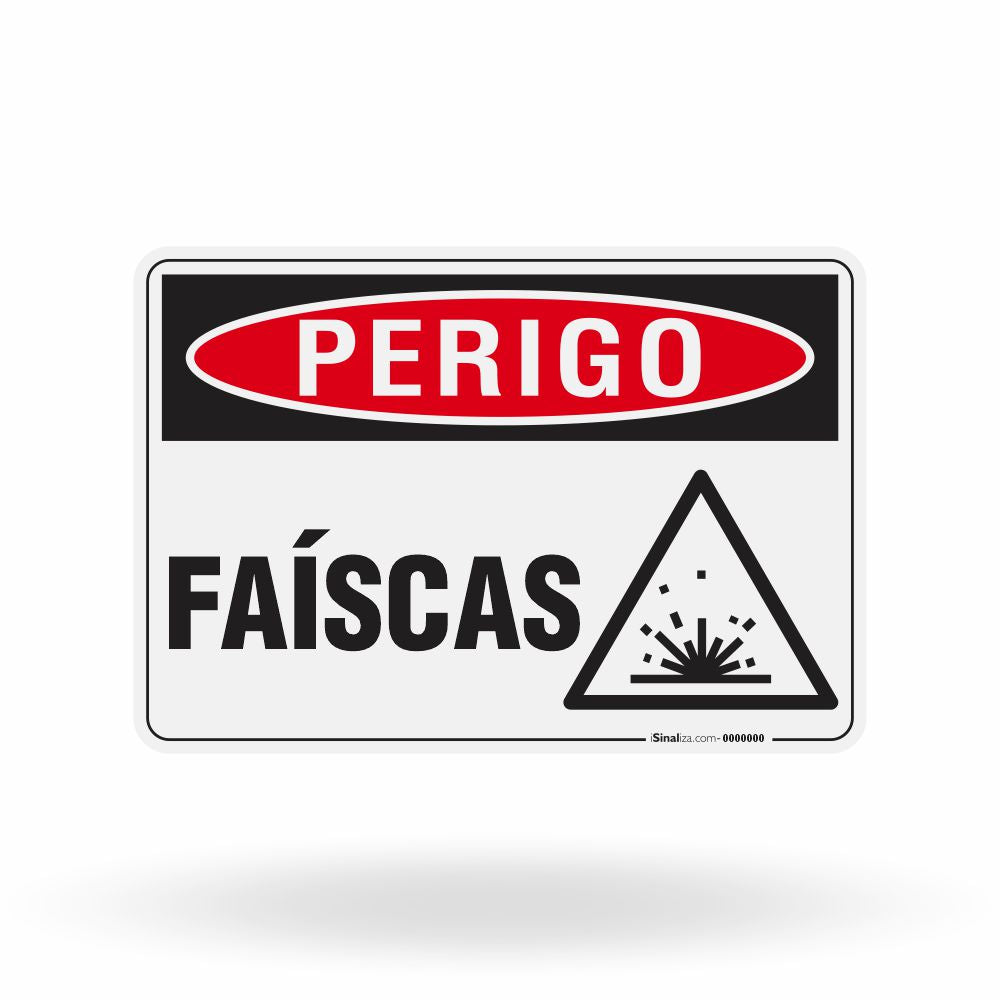 Placa Perigo - Faíscas