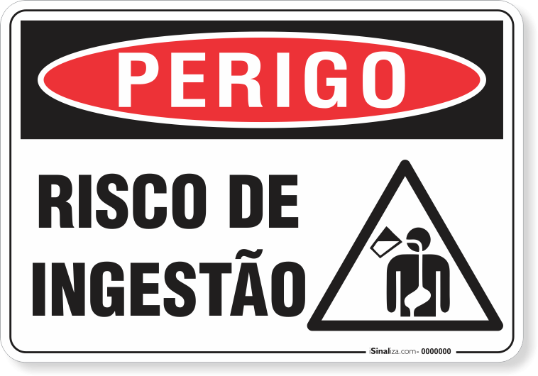 Placa Perigo Risco De Ingestão