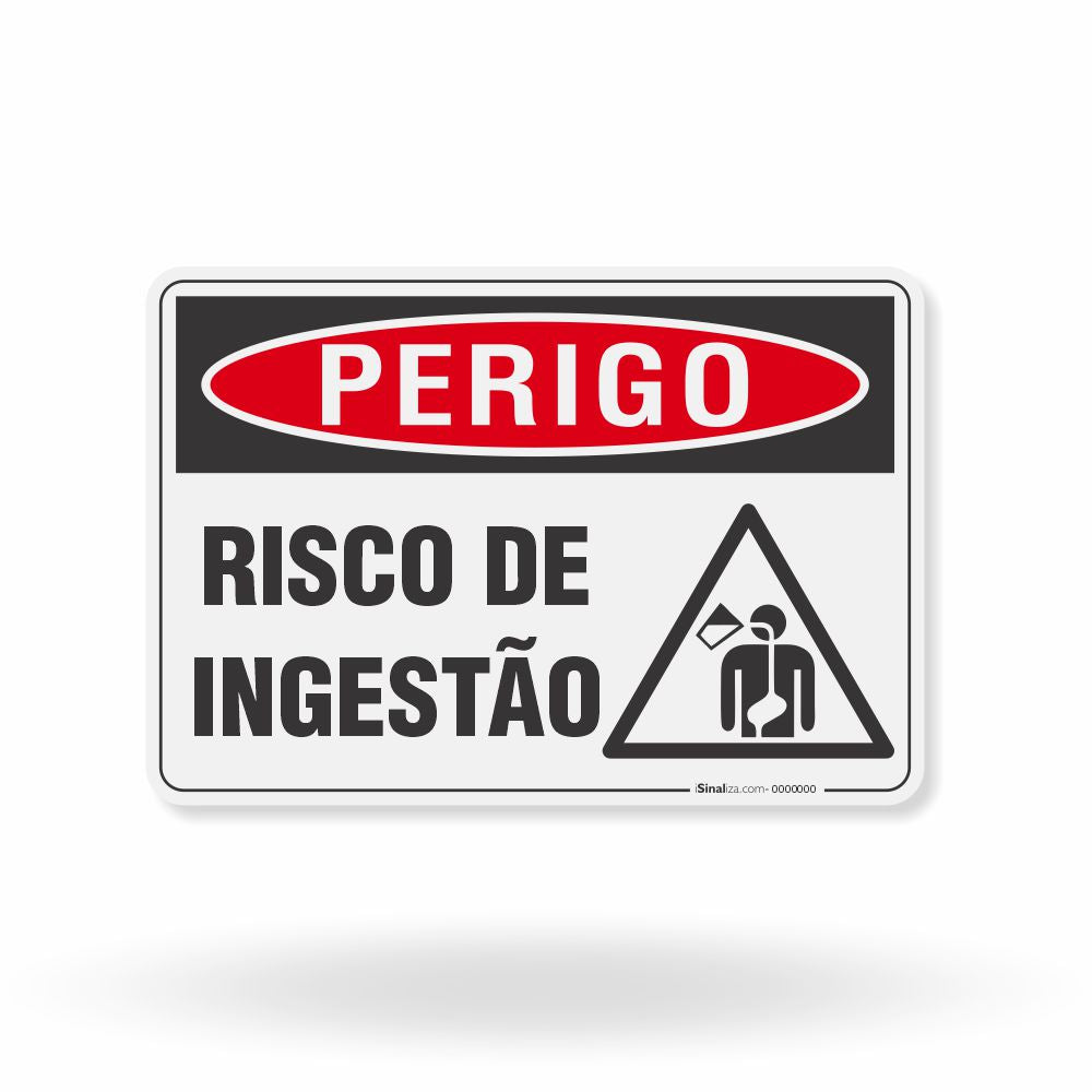 Placa Perigo - Risco de Ingestão
